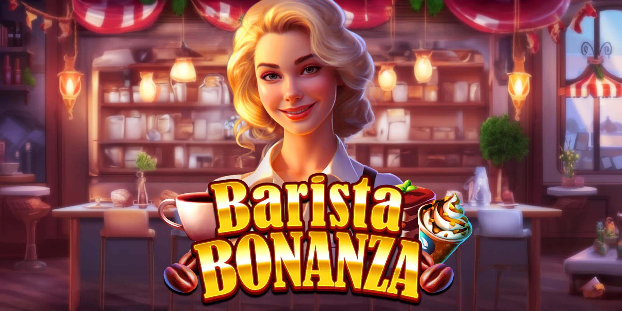 Barista BONANZA