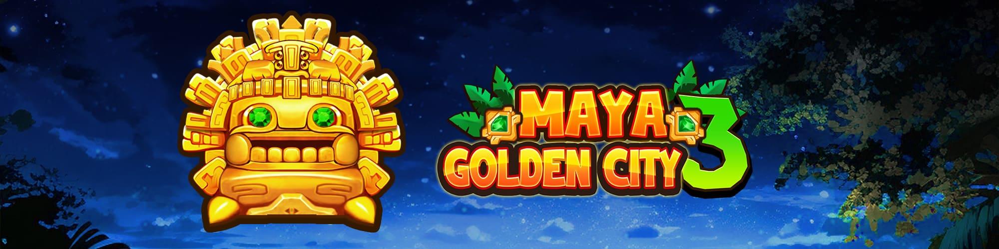 Maya Golden City3