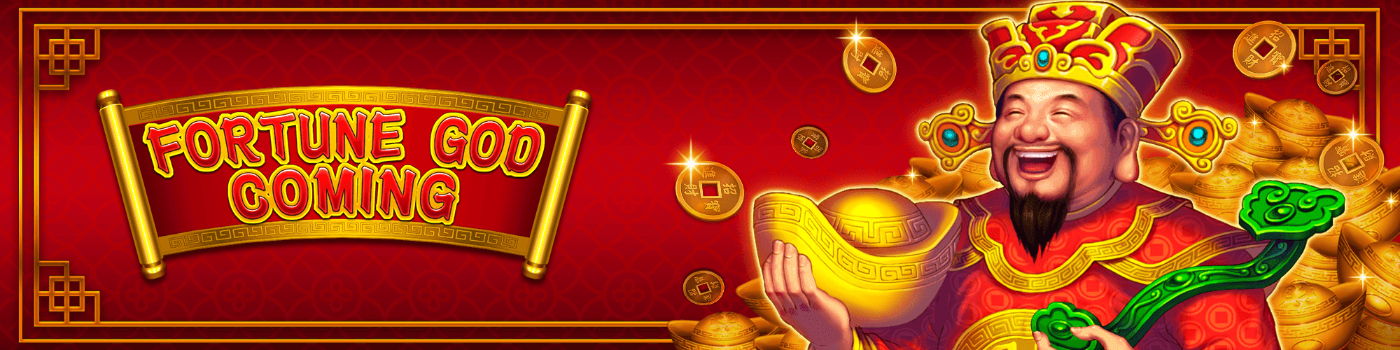 Fortune God Coming